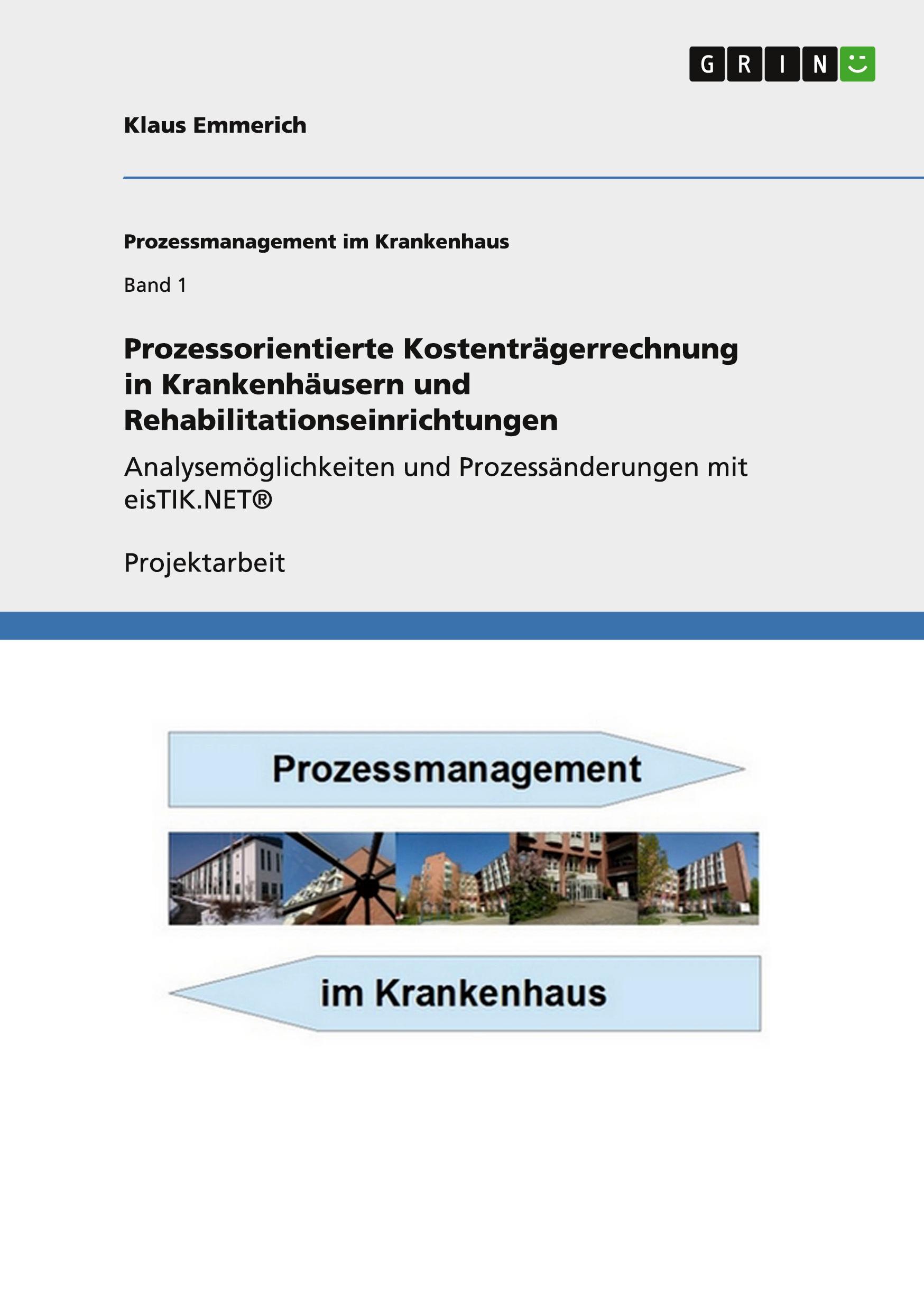 Cover: 9783656067443 | Prozessorientierte Kostenträgerrechnung in Krankenhäusern und...