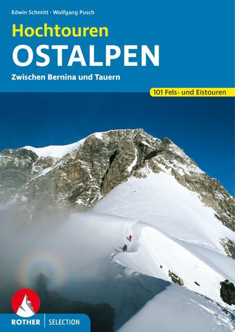 Cover: 9783763330102 | Hochtouren Ostalpen | Edwin Schmitt (u. a.) | Taschenbuch | Deutsch