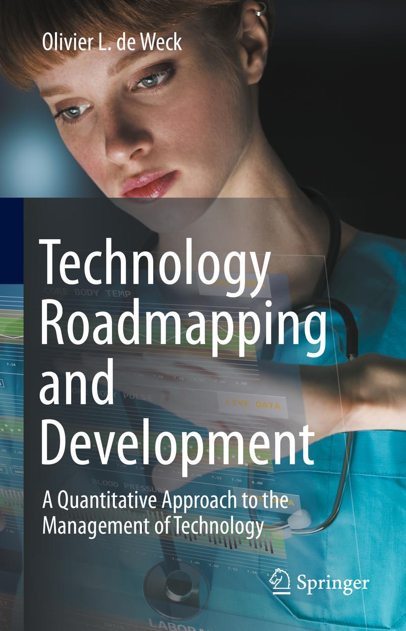 Cover: 9783030883454 | Technology Roadmapping and Development | Olivier L. De Weck | Buch