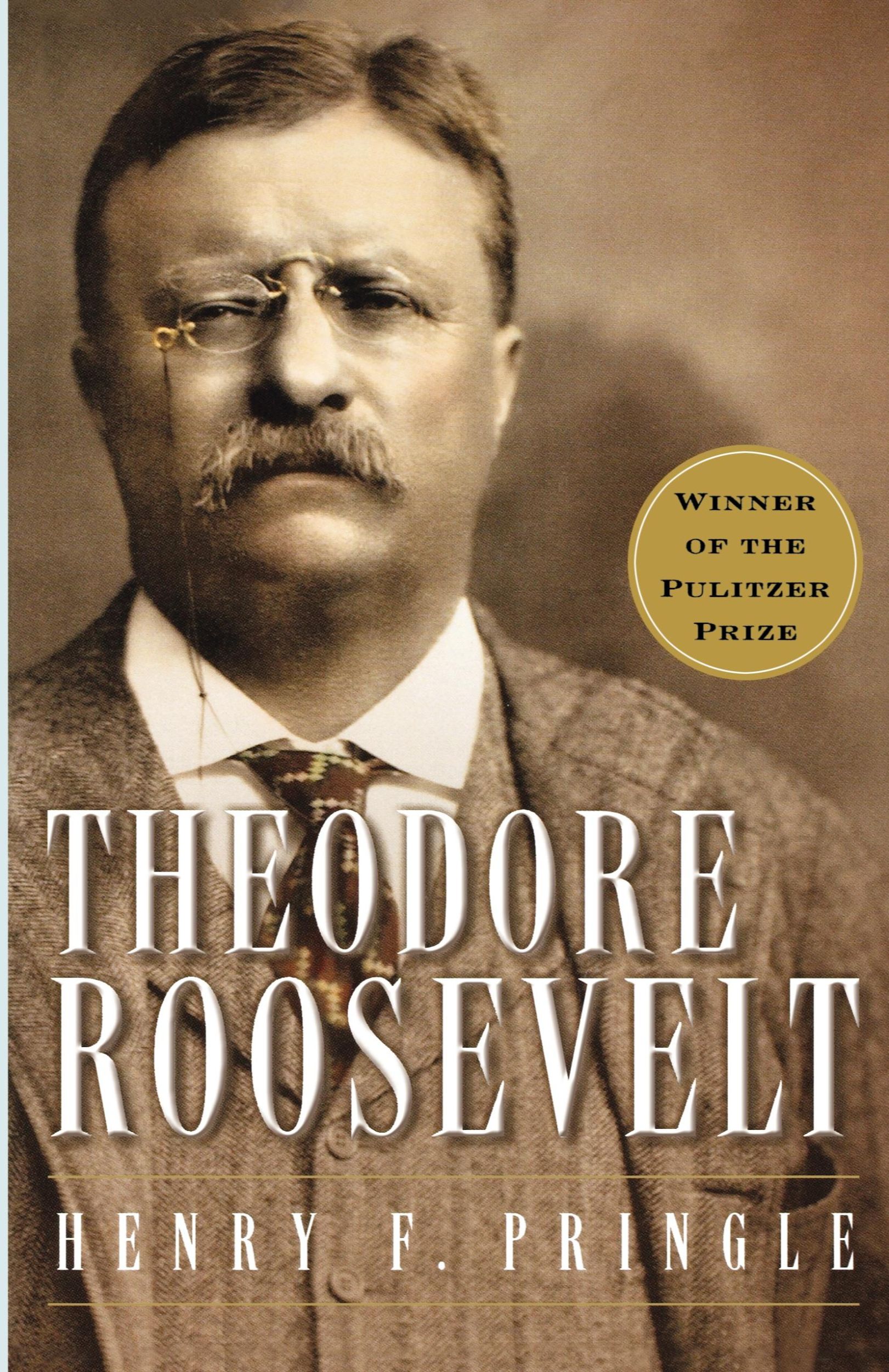 Cover: 9780156028028 | Theodore Roosevelt (Re-Issue) P | Henry Pringle (u. a.) | Taschenbuch