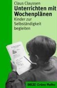 Cover: 9783407251718 | Unterrichten mit Wochenplänen | Kinder zur Selbstständigkeit begleiten