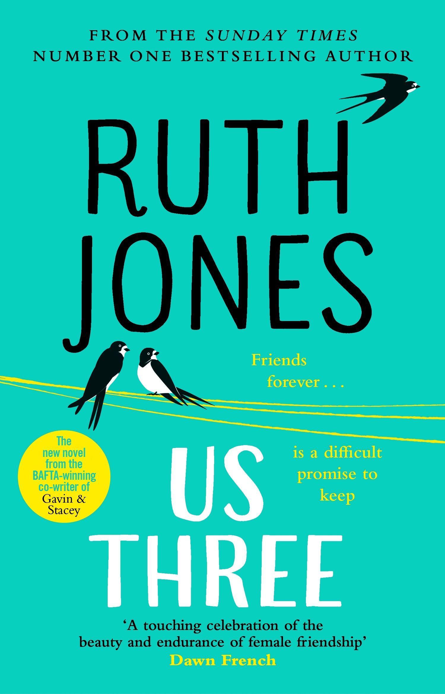 Cover: 9781784162238 | Us Three | Ruth Jones | Taschenbuch | 504 S. | Englisch | 2021