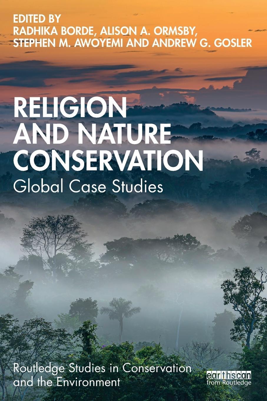 Cover: 9781032158990 | Religion and Nature Conservation | Global Case Studies | Ormsby | Buch