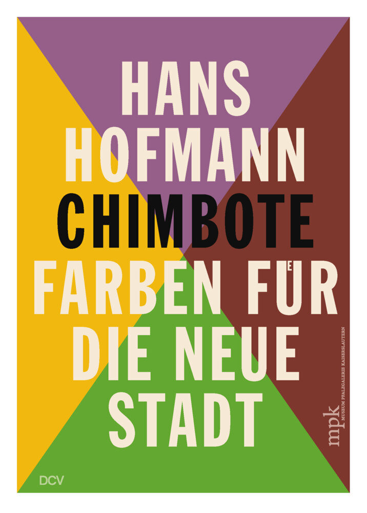 Cover: 9783969120460 | Hans Hofmann - Chimbote | Farben für die neue Stadt | Buhlmann | Buch