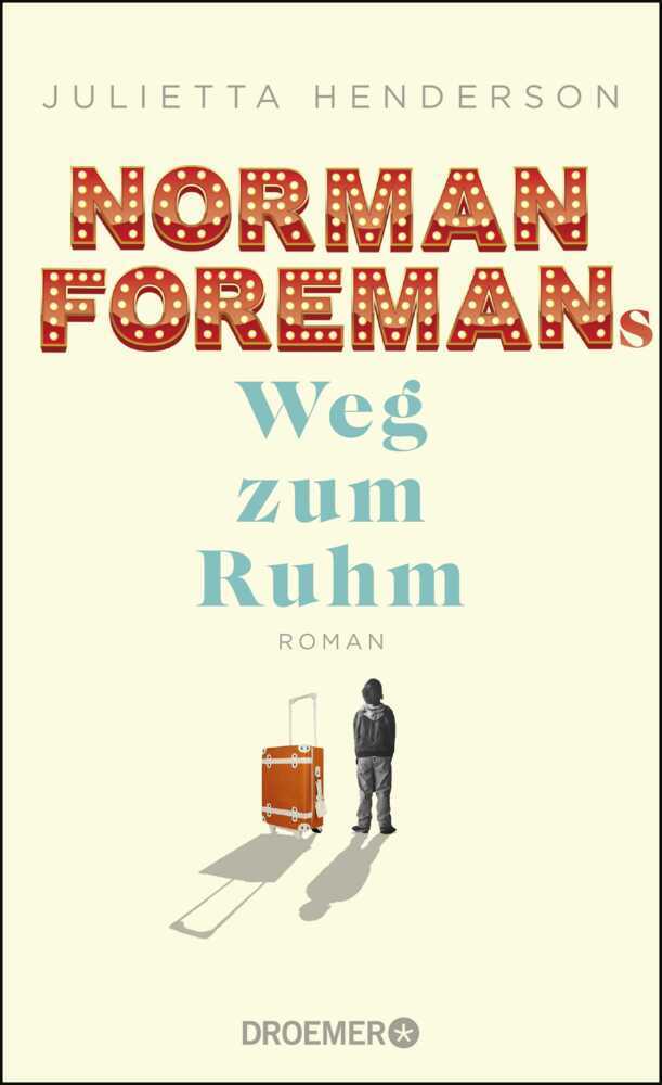 Cover: 9783426282465 | Norman Foremans Weg zum Ruhm | Roman | Julietta Henderson | Buch