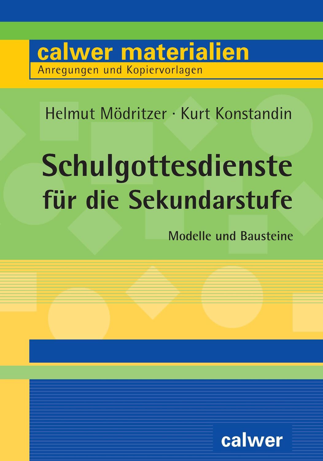 Cover: 9783766842763 | Schulgottesdienste für die Sekundarstufe | Modelle und Bausteine