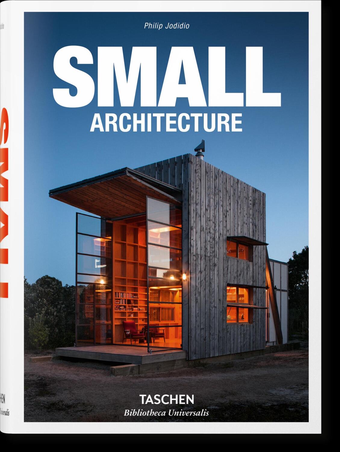 Cover: 9783836547901 | Small Architecture | Philip Jodidio | Buch | Bibliotheca Universalis