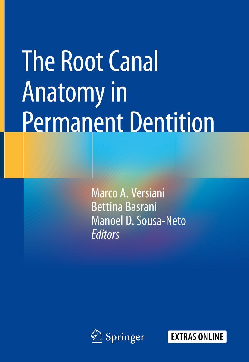 Cover: 9783319734439 | The Root Canal Anatomy in Permanent Dentition | Versiani (u. a.) | xix