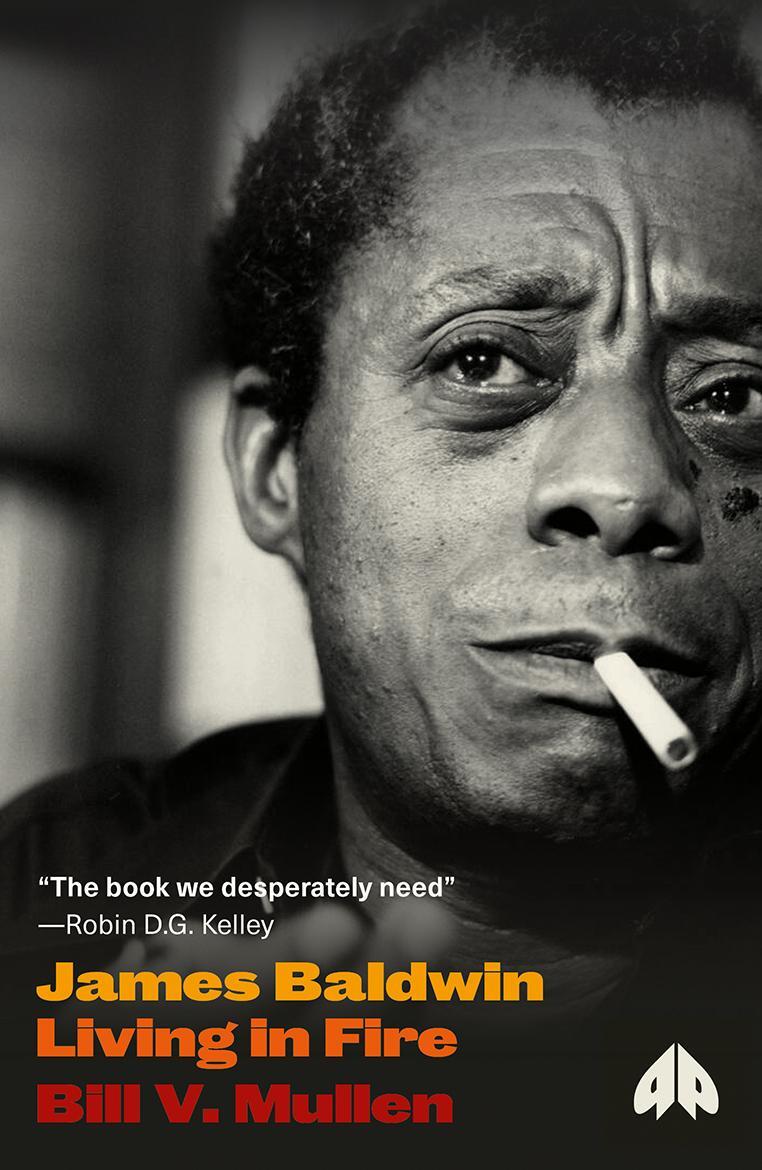 Cover: 9780745338538 | James Baldwin | Living in Fire | Bill V Mullen | Taschenbuch | 2024