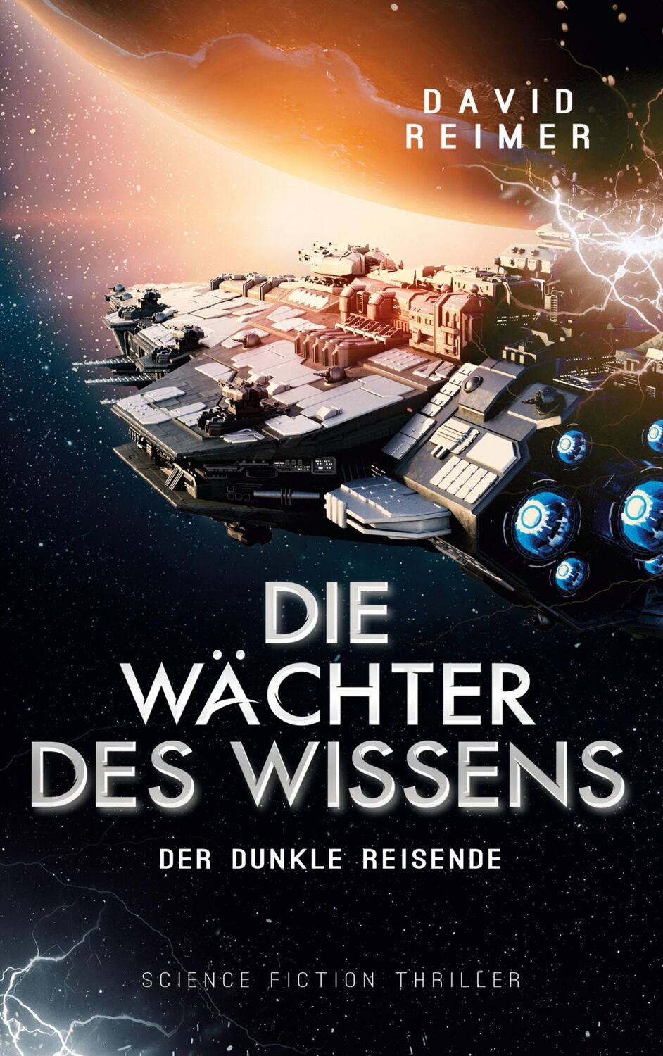 Cover: 9783740711504 | Die Wächter des Wissens | Der dunkle Reisende | David Reimer | Buch