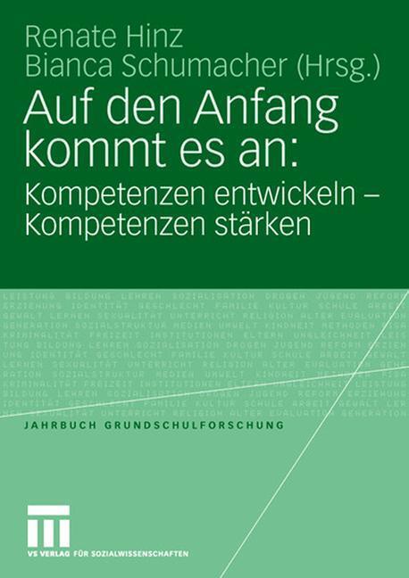 Cover: 9783531151267 | Auf den Anfang kommt es an: Kompetenzen entwickeln - Kompetenzen...