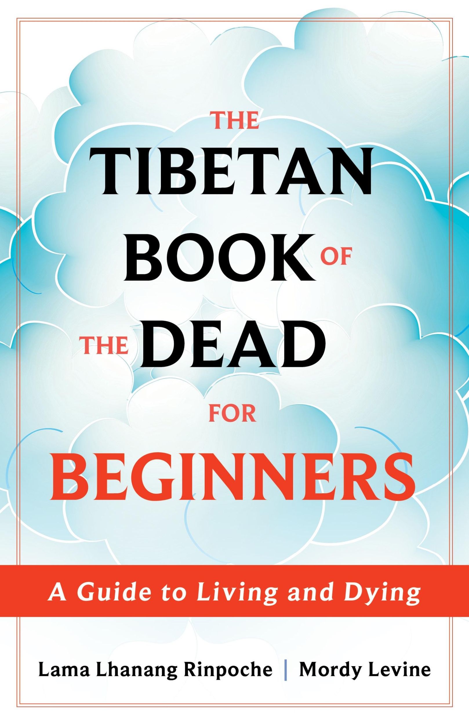 Cover: 9781649631329 | The Tibetan Book of the Dead for Beginners | Rinpoche (u. a.) | Buch