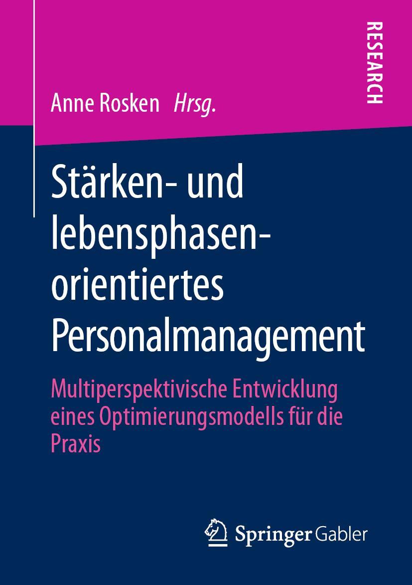 Cover: 9783658299965 | Stärken- und lebensphasenorientiertes Personalmanagement | Anne Rosken