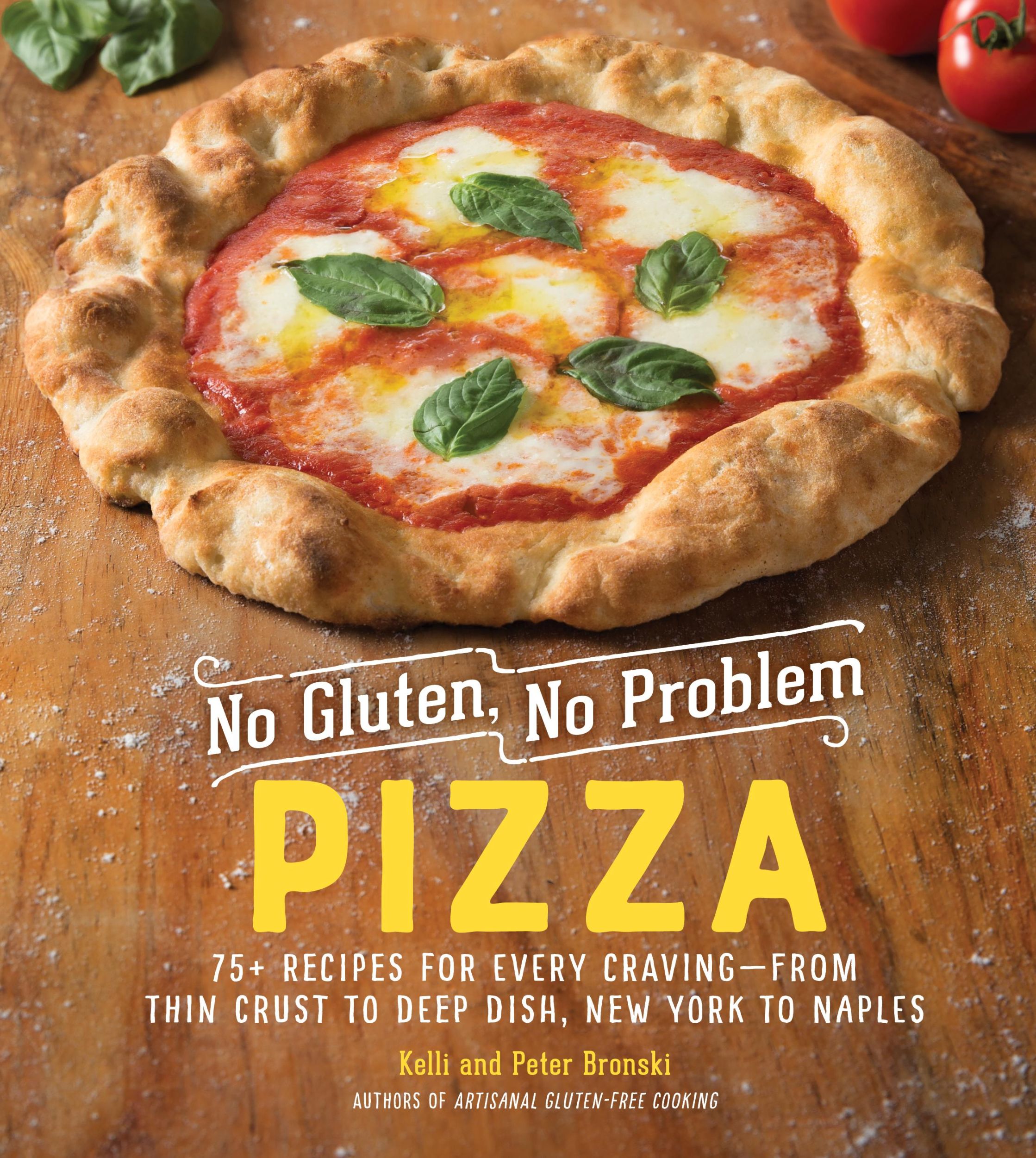 Cover: 9781615195411 | No Gluten, No Problem Pizza | Kelli Bronski (u. a.) | Buch | Gebunden