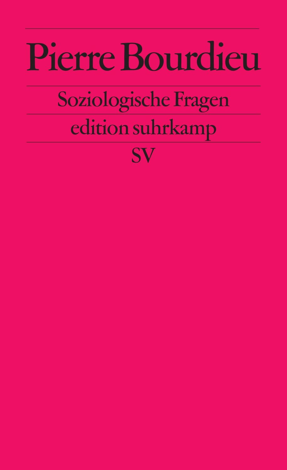 Cover: 9783518118726 | Soziologische Fragen | Pierre Bourdieu | Taschenbuch | 256 S. | 2024