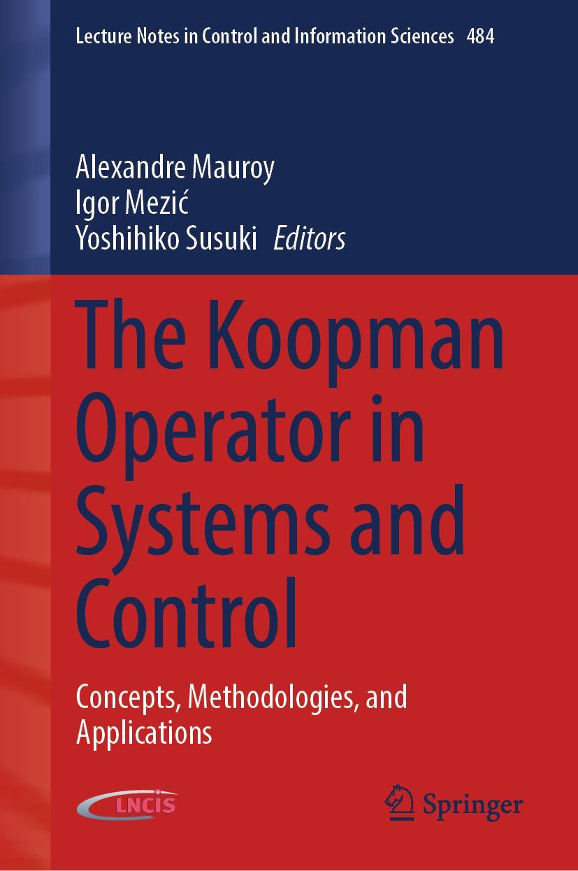 Cover: 9783030357122 | The Koopman Operator in Systems and Control | Alexandre Mauroy (u. a.)