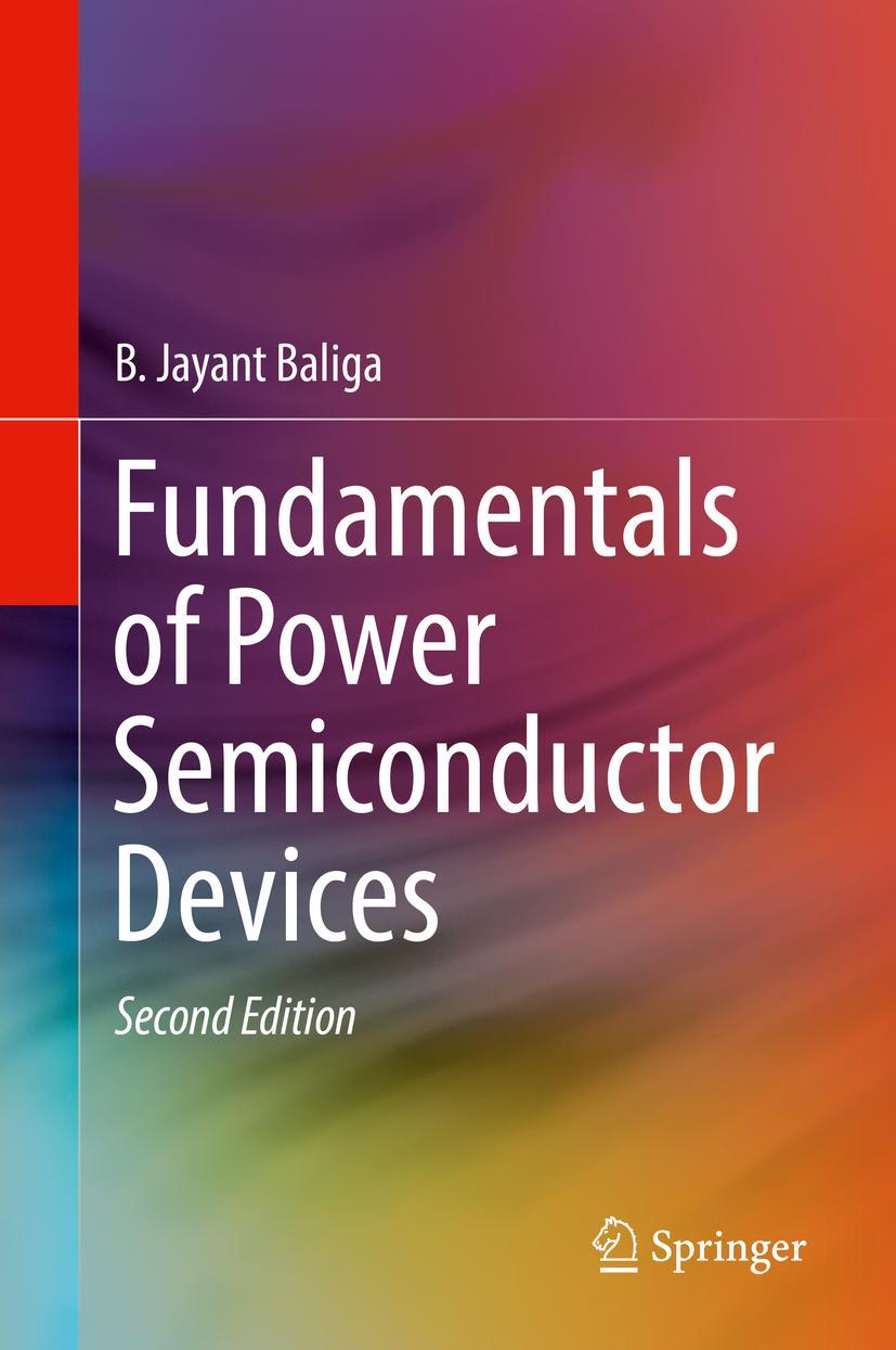 Cover: 9783319939872 | Fundamentals of Power Semiconductor Devices | B. Jayant Baliga | Buch