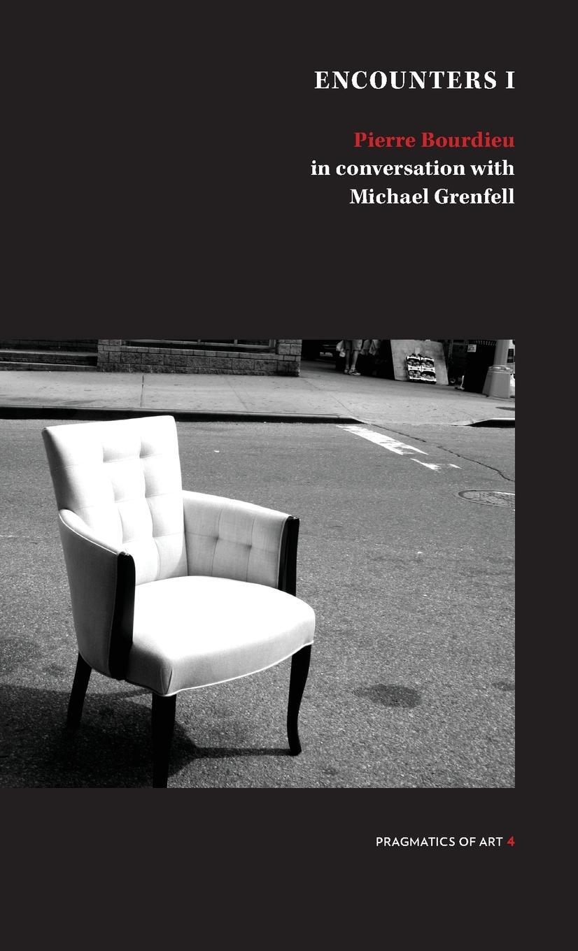 Cover: 9780648553724 | Encounter 1 | Pierre Bourdieu in conversation with Michael Grenfell