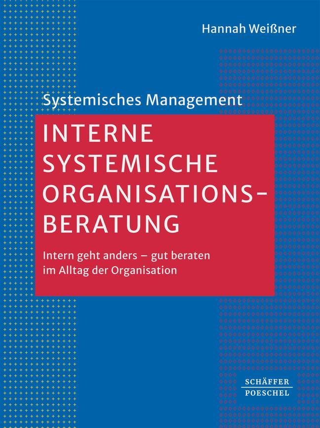 Cover: 9783791062730 | Interne systemische Organisationsberatung | Hannah Weißner | Buch