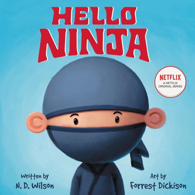 Cover: 9780062871954 | Hello, Ninja | N. D. Wilson | Buch | Gebunden | Englisch | 2019