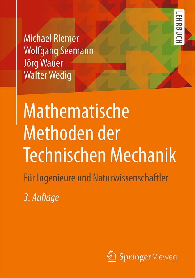 Cover: 9783658256128 | Mathematische Methoden der Technischen Mechanik | Riemer (u. a.) | xv