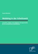 Cover: 9783836694339 | Mobbing in der Arbeitswelt: Ursachen, Folgen und mögliche...