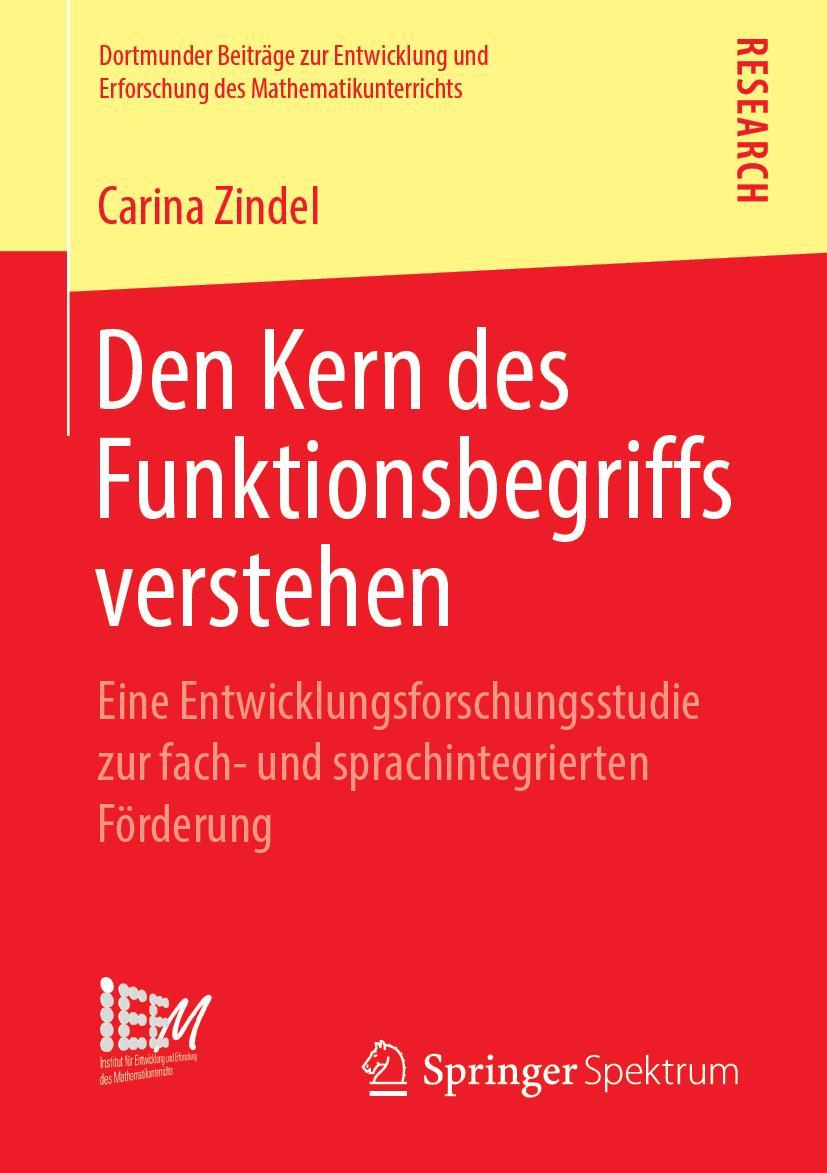 Cover: 9783658250539 | Den Kern des Funktionsbegriffs verstehen | Carina Zindel | Taschenbuch