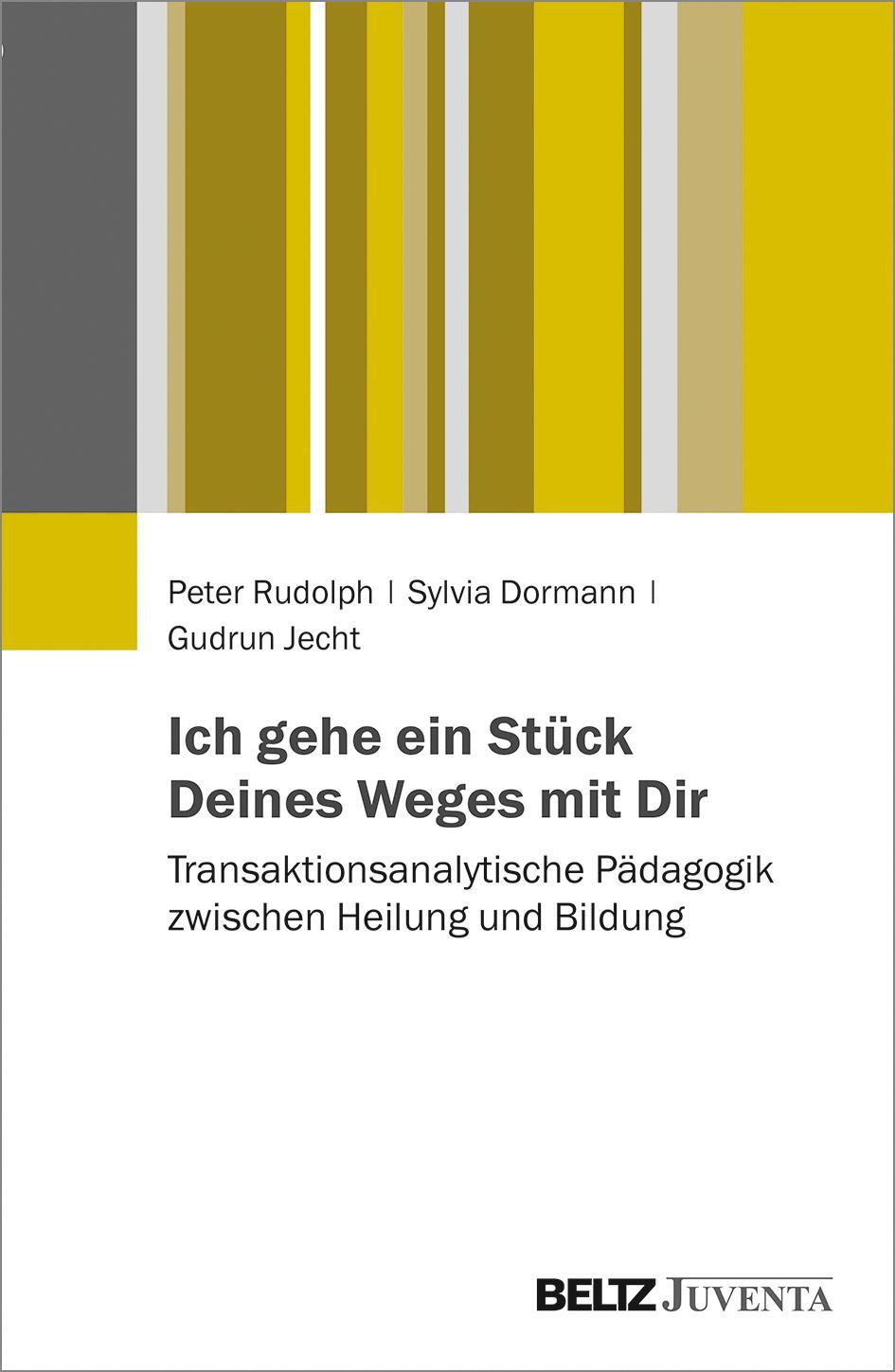 Cover: 9783779962892 | Ich gehe ein Stück Deines Weges mit Dir | Peter Rudolph (u. a.) | Buch