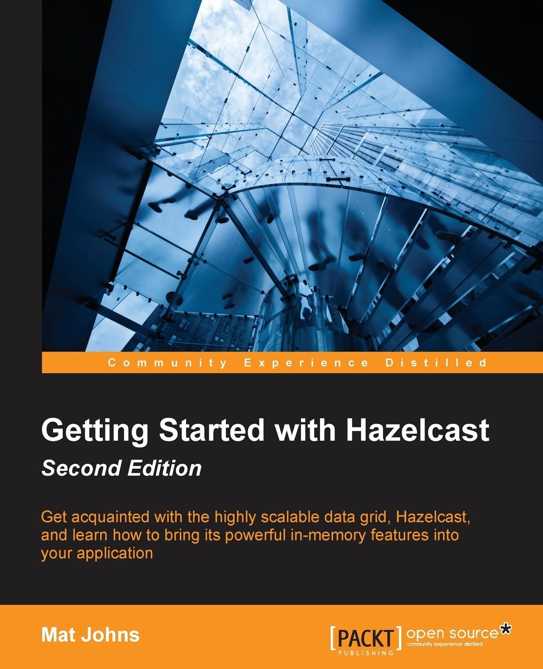 Cover: 9781785285332 | Getting Started with Hazelcast Second Edition | Mat Johns | Buch