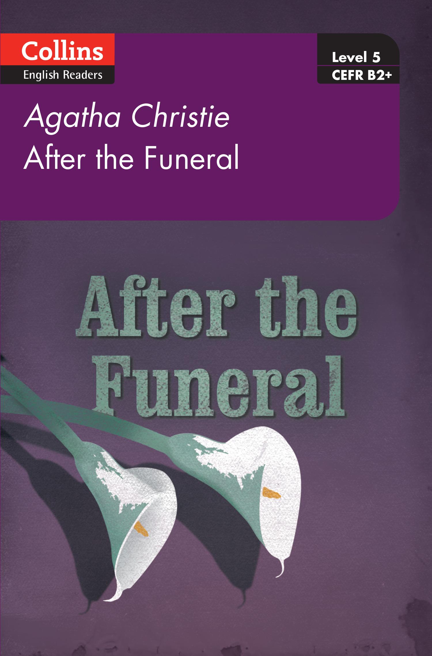 Cover: 9780007451692 | After the Funeral | Level 5, B2+ | Agatha Christie | Taschenbuch