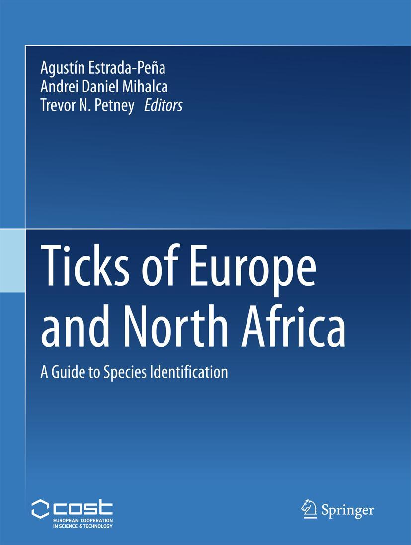 Cover: 9783319637594 | Ticks of Europe and North Africa | A Guide to Species Identification