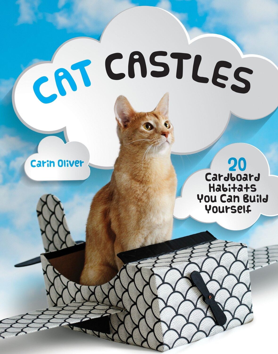 Cover: 9781594749414 | Cat Castles | 20 Cardboard Habitats You Can Build Yourself | Oliver