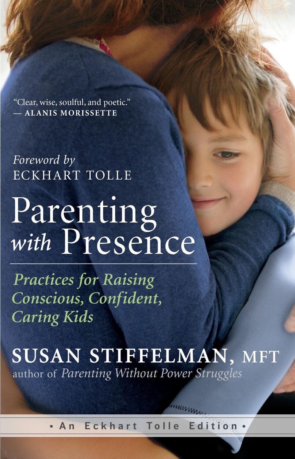 Cover: 9781608683260 | Parenting with Presence: Practices for Raising Conscious,...