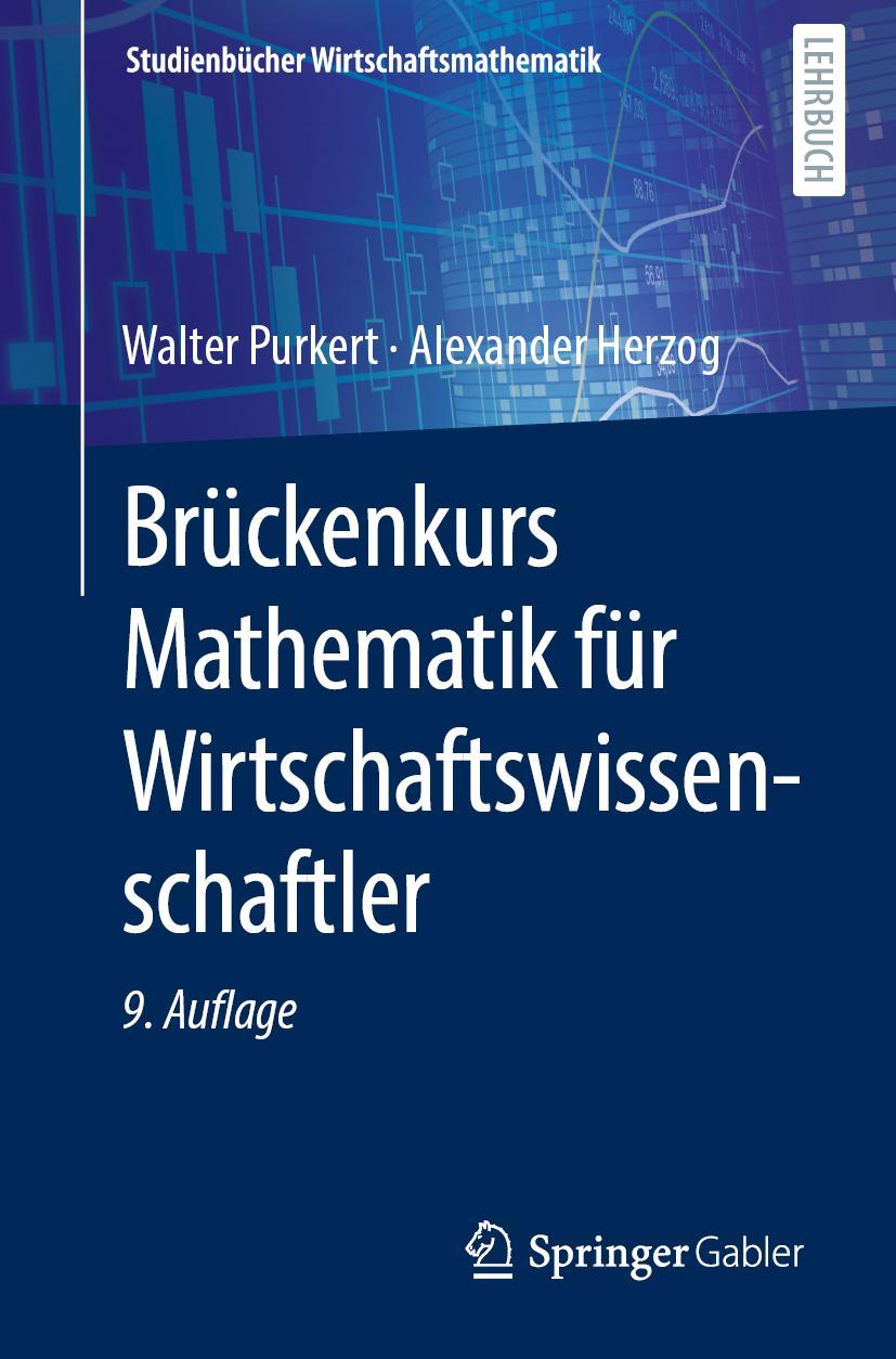 Cover: 9783658367411 | Brückenkurs Mathematik für Wirtschaftswissenschaftler | Herzog (u. a.)