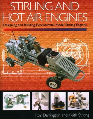 Cover: 9781861266880 | Stirling and Hot Air Engines | Keith Strong (u. a.) | Buch | Gebunden