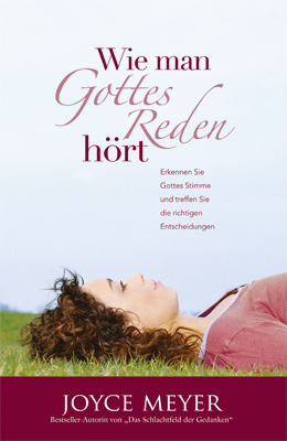 Cover: 9783945678008 | Wie man Gottes Reden hört | Joyce Meyer | Taschenbuch | 263 S. | 2015