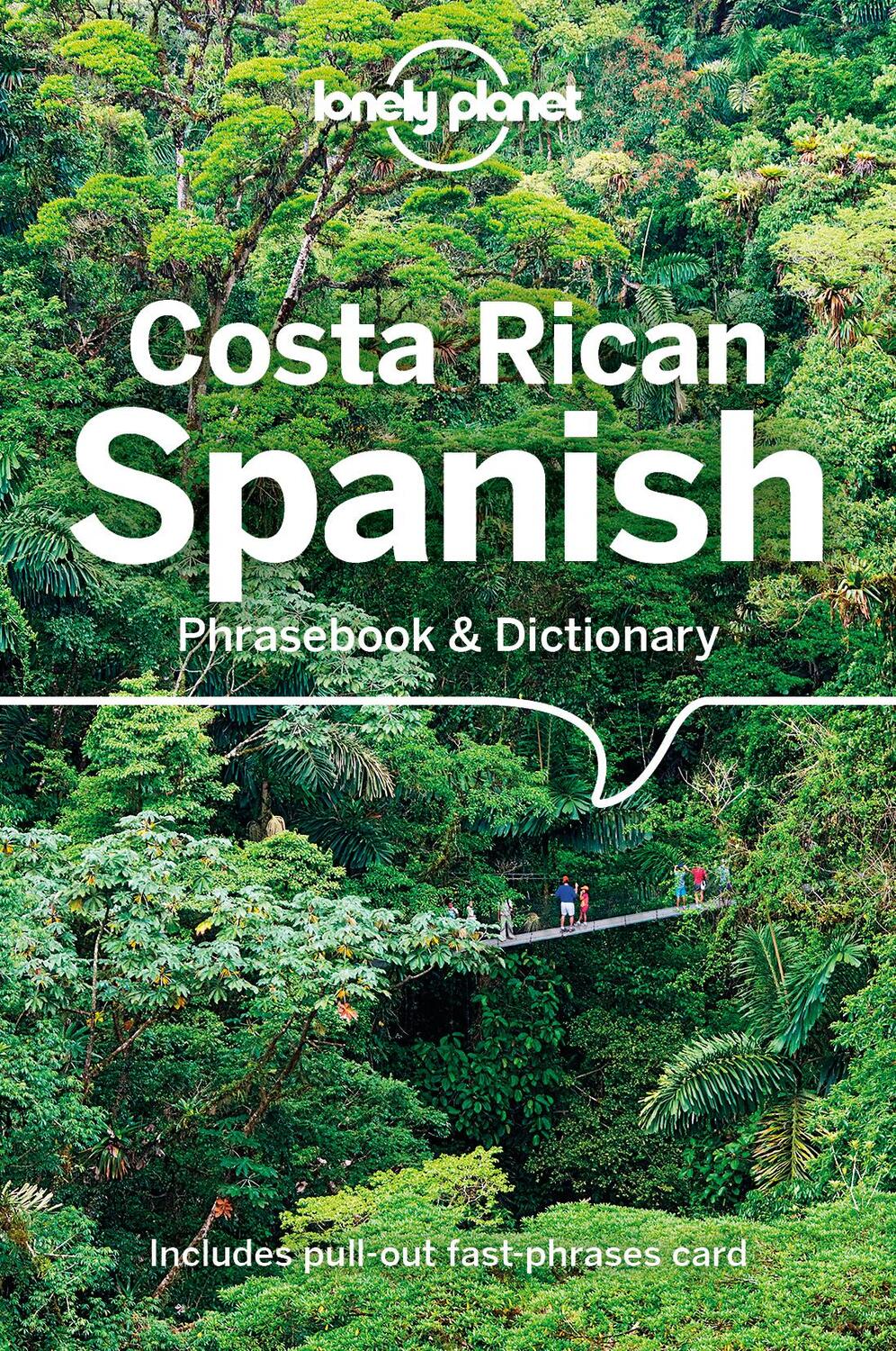 Cover: 9781787013667 | Lonely Planet Costa Rican Spanish Phrasebook &amp; Dictionary | Kohnstamm