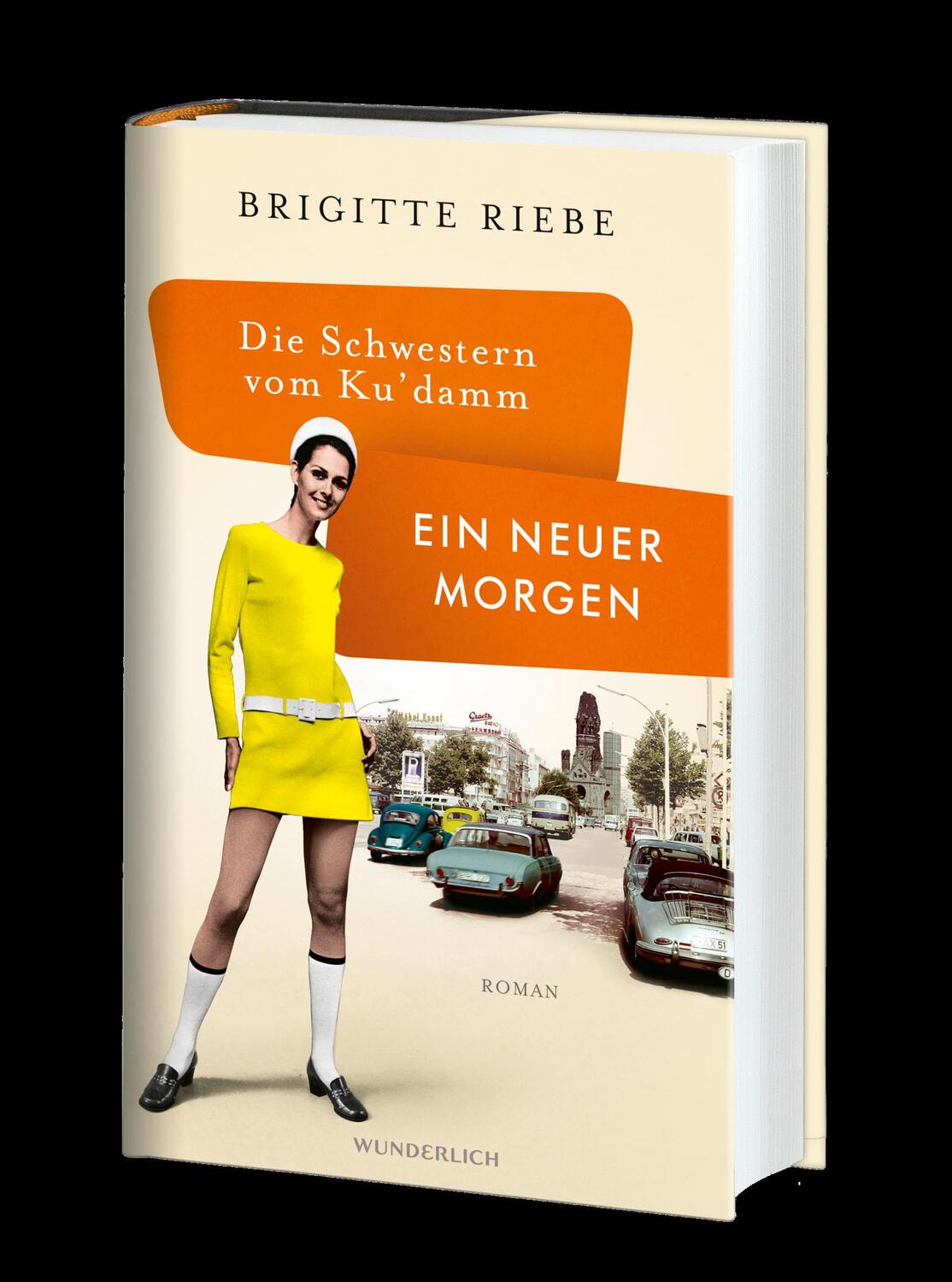 Bild: 9783805200677 | Die Schwestern vom Ku'damm: Ein neuer Morgen | Brigitte Riebe | Buch