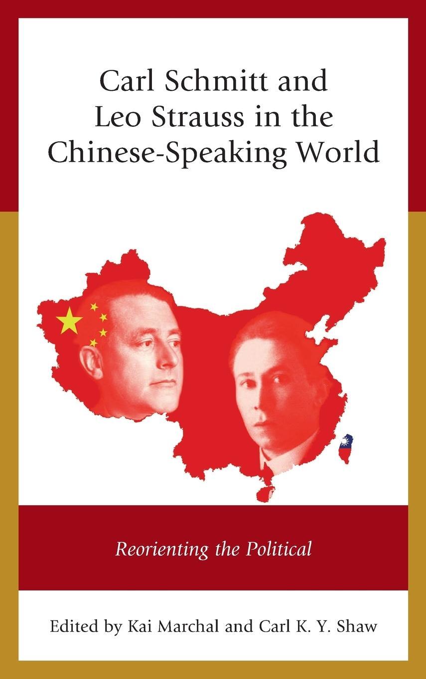 Cover: 9781498536264 | Carl Schmitt and Leo Strauss in the Chinese-Speaking World | Buch