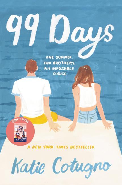 Cover: 9780062216397 | 99 Days | Katie Cotugno | Taschenbuch | Englisch | 2019