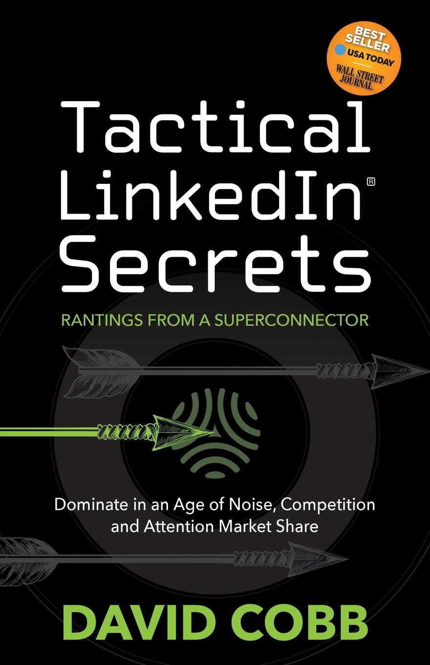 Cover: 9781631957765 | Tactical LinkedIn® Secrets | David Cobb | Taschenbuch | Paperback