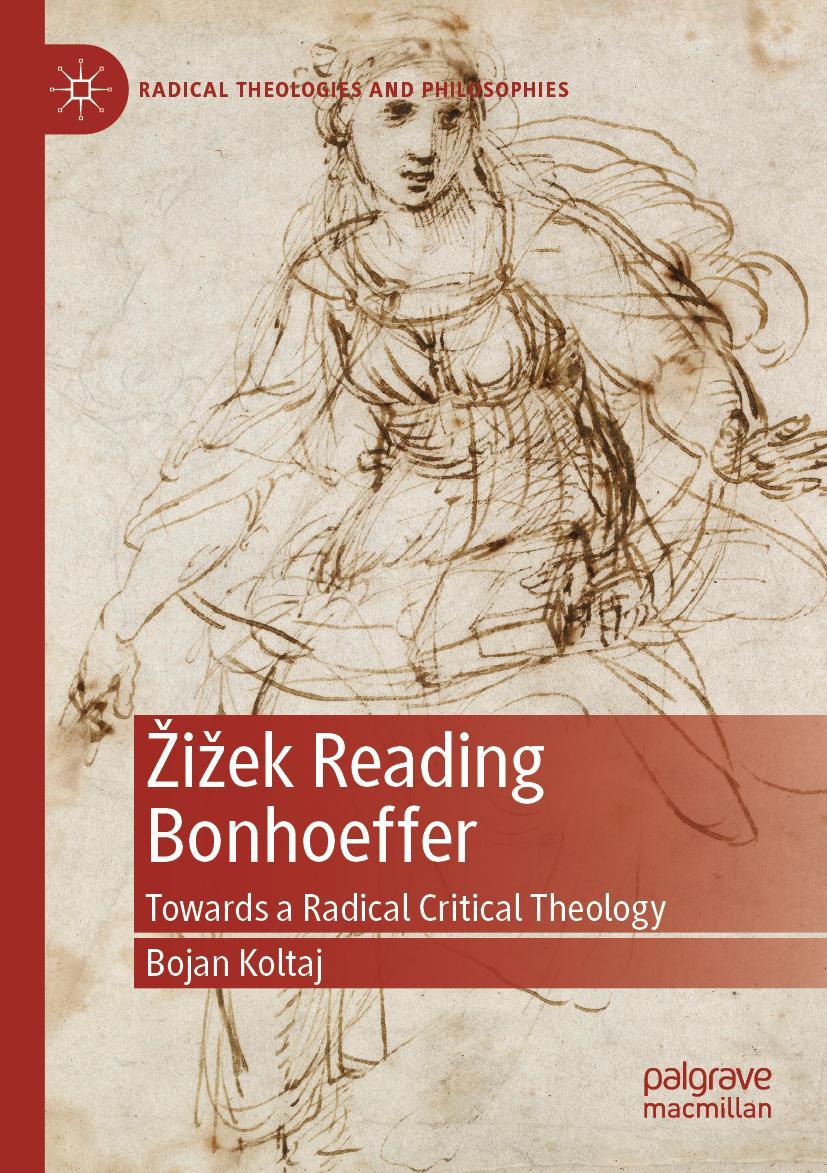 Cover: 9783030260965 | ¿i¿ek Reading Bonhoeffer | Towards a Radical Critical Theology | Buch