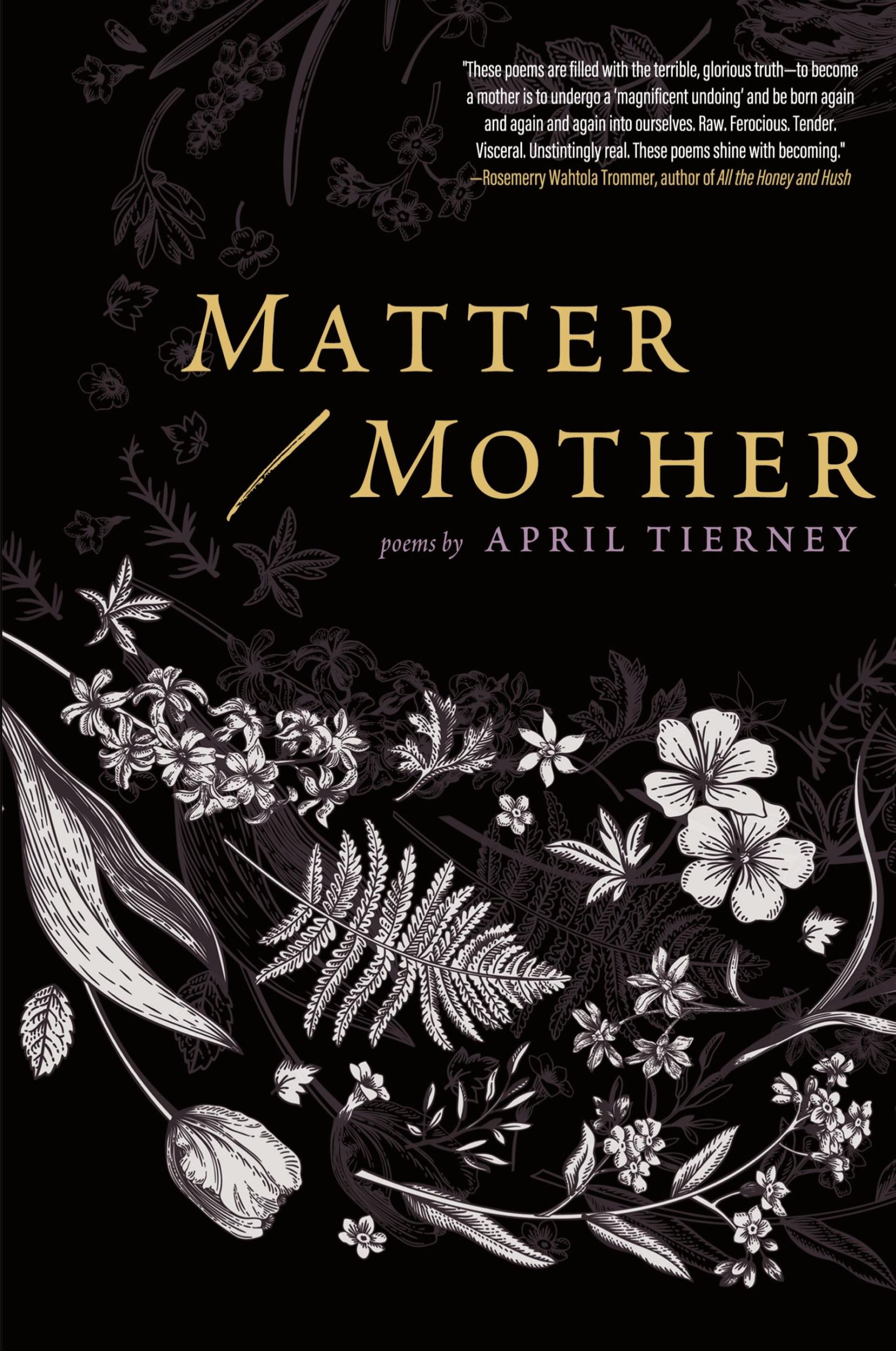 Cover: 9781956368994 | Matter / Mother | April Tierney | Taschenbuch | Englisch | 2024