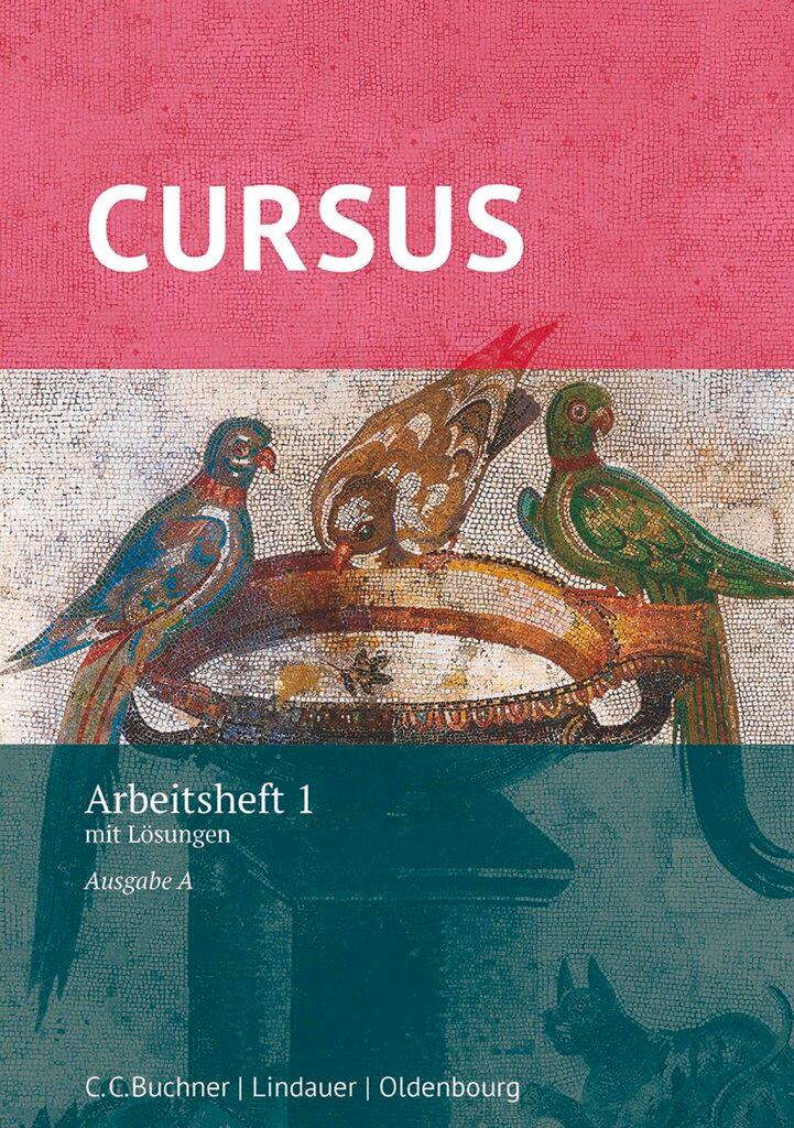 Cover: 9783637018938 | Cursus - Ausgabe A : Arbeitsheft 1 mit Lösungen | Andrea Wilhelm