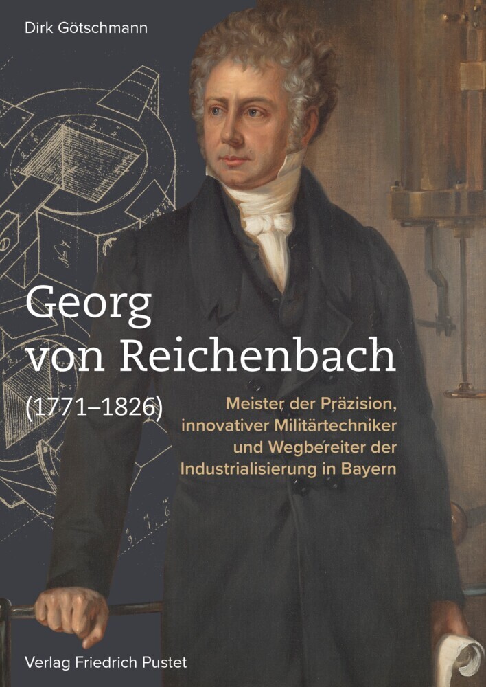 Cover: 9783791732169 | Georg von Reichenbach (1771-1826) | Dirk Götschmann | Buch | 304 S.