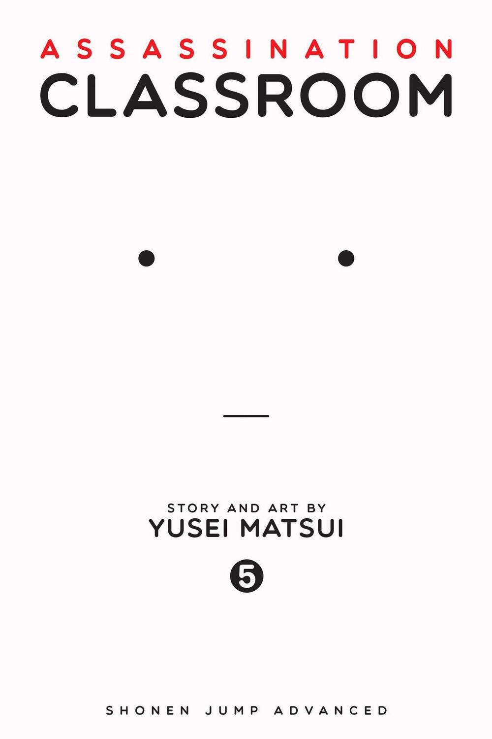 Cover: 9781421576114 | Assassination Classroom, Vol. 5 | Yusei Matsui | Taschenbuch | 2015