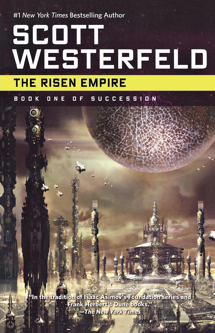 Cover: 9780765319982 | The Risen Empire | Scott Westerfeld | Taschenbuch | Englisch | 2008