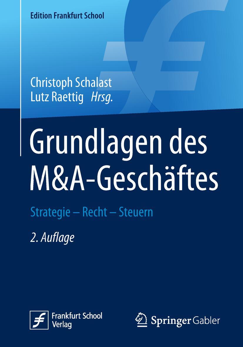 Cover: 9783658238933 | Grundlagen des M&amp;A-Geschäftes | Strategie - Recht - Steuern | Buch