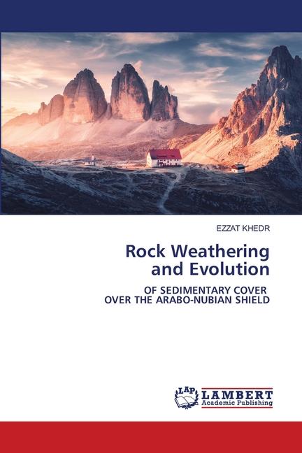 Cover: 9786206784364 | Rock Weathering and Evolution | Ezzat Khedr | Taschenbuch | Paperback