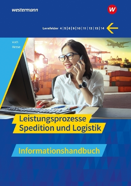 Cover: 9783427314646 | Spedition und Logistik | Leistungsprozesse Informationshandbuch | Buch